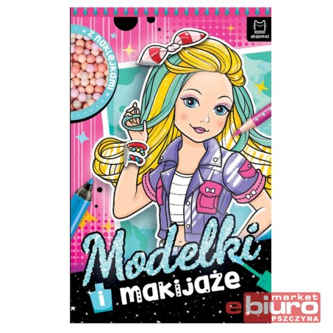 MODELKI I MAKIJAŻE. Z NAKLEJKAMI
