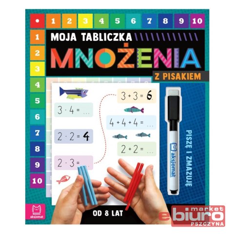 MOJA TABLICZKA MNOŻENIA Z PISAKIEM OD 8 LAT