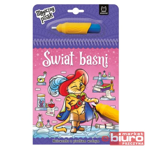 ŚWIAT BAŚNI. MALOWANKA Z PISAKIEM WODNYM