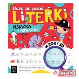 UCZĘ SIĘ PISAĆ LITERKI. KSIĄŻKA Z ROWKAMI.WZORY 3D