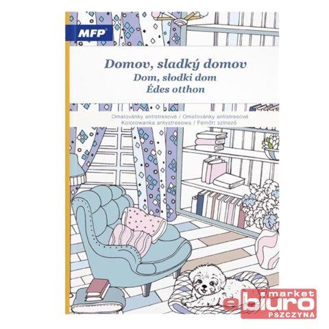 KOLOROWANKA ANTYSTRESOWA DOM SŁODKI DOM MFP