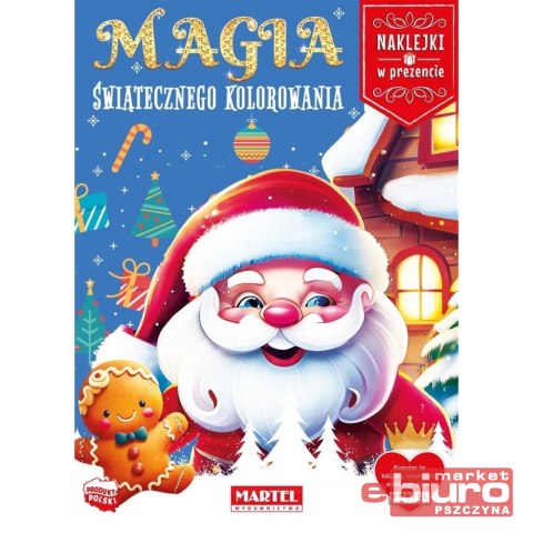 KOLOROWANKA Z NAKLEJKAMI MAGIA ŚWIĄTECZNEGO KOLOROWANIA MARTEL
