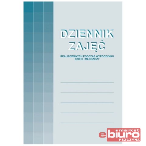 DZIENNIK ZAJĘĆ REALIZACJI PODCZAS WYPOCZYNKU DZIECI I MŁODZIEŻY A4 A-150-1 MICHALCZYK I PROKOP