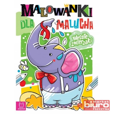 KOLOROWANKA MALOWANKI DLA MALUCHA WESOŁE ZWIERZAKI AKSJOMAT