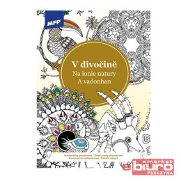 KOLOROWANKA ANTYSTRESOWA NA ŁONIE NATURY MFP