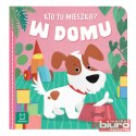 KTO TU MIESZKA? W DOMU