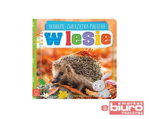 ULUBIONE ZWIERZĘTA MALUCHA W LESIE